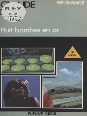 cover image of Huit bombes en or